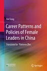 Buchcover Career Patterns and Policies of Female Leaders in China