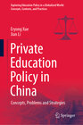 Buchcover Private Education Policy in China