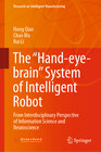 Buchcover The “Hand-eye-brain” System of Intelligent Robot