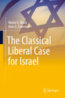 Buchcover The Classical Liberal Case for Israel