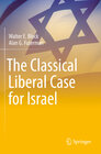Buchcover The Classical Liberal Case for Israel