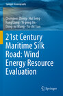 Buchcover 21st Century Maritime Silk Road: Wind Energy Resource Evaluation