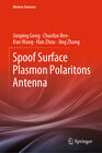 Buchcover Spoof Surface Plasmon Polaritons Antenna