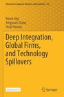 Buchcover Deep Integration, Global Firms, and Technology Spillovers (Advances in Japanese Business and Economics, Band 26)
