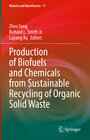 Buchcover Production of Biofuels and Chemicals from Sustainable Recycling of Organic Solid Waste