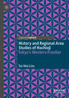 Buchcover History and Regional Area Studies of Hachioji
