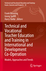 Buchcover Technical and Vocational Teacher Education and Training in International and Development Co-Operation