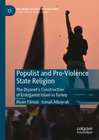 Buchcover Populist and Pro-Violence State Religion