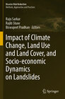 Buchcover Impact of Climate Change, Land Use and Land Cover, and Socio-economic Dynamics on Landslides