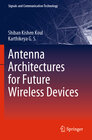 Buchcover Antenna Architectures for Future Wireless Devices