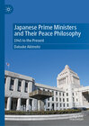 Buchcover Japanese Prime Ministers and Their Peace Philosophy