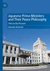 Buchcover Japanese Prime Ministers and Their Peace Philosophy