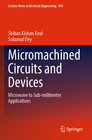 Buchcover Micromachined Circuits and Devices