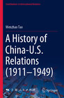 Buchcover A History of China-U.S. Relations (1911–1949)
