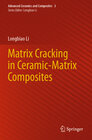 Buchcover Matrix Cracking in Ceramic-Matrix Composites