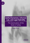 Buchcover Authoritarianism, Informal Law, and Legal Hybridity