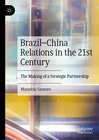 Buchcover Brazil–China Relations in the 21st Century