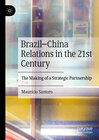 Buchcover Brazil–China Relations in the 21st Century