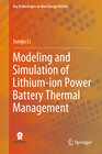Buchcover Modeling and Simulation of Lithium-ion Power Battery Thermal Management