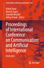 Buchcover Proceedings of International Conference on Communication and Artificial Intelligence