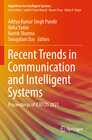 Buchcover Recent Trends in Communication and Intelligent Systems