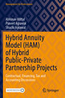 Buchcover Hybrid Annuity Model (HAM) of Hybrid Public-Private Partnership Projects