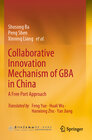 Buchcover Collaborative Innovation Mechanism of GBA in China
