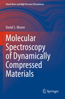 Buchcover Molecular Spectroscopy of Dynamically Compressed Materials