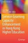 Buchcover Service-Learning Capacity Enhancement in Hong Kong Higher Education