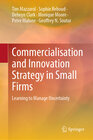 Buchcover Commercialisation and Innovation Strategy in Small Firms