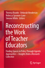 Buchcover Reconstructing the Work of Teacher Educators