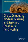 Buchcover Choice Computing: Machine Learning and Systemic Economics for Choosing