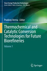 Buchcover Thermochemical and Catalytic Conversion Technologies for Future Biorefineries