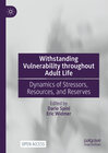 Buchcover Withstanding Vulnerability throughout Adult Life