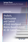 Buchcover Analysis, Optimization and Control of Grid-Interfaced Matrix-Based Isolated AC-DC Converters