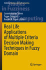 Buchcover Real Life Applications of Multiple Criteria Decision Making Techniques in Fuzzy Domain