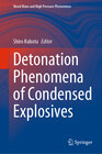Buchcover Detonation Phenomena of Condensed Explosives