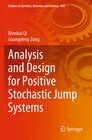 Buchcover Analysis and Design for Positive Stochastic Jump Systems