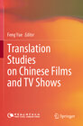 Buchcover Translation Studies on Chinese Films and TV Shows