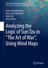 Buchcover Analyzing the Logic of Sun Tzu in “The Art of War”, Using Mind Maps