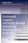 Buchcover Electroweak Gauginos with Highly Boosted Hadronically Decaying Bosons at the LHC
