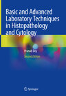 Buchcover Basic and Advanced Laboratory Techniques in Histopathology and Cytology