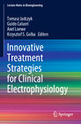 Buchcover Innovative Treatment Strategies for Clinical Electrophysiology