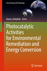 Buchcover Photocatalytic Activities for Environmental Remediation and Energy Conversion