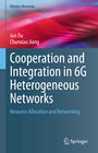 Buchcover Cooperation and Integration in 6G Heterogeneous Networks