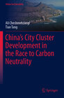 Buchcover China’s City Cluster Development in the Race to Carbon Neutrality