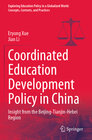 Buchcover Coordinated Education Development Policy in China