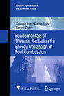 Buchcover Fundamentals of Thermal Radiation for Energy Utilization in Fuel Combustion