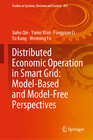 Buchcover Distributed Economic Operation in Smart Grid: Model-Based and Model-Free Perspectives