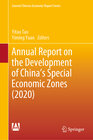 Buchcover Annual Report on the Development of China's Special Economic Zones (2020)